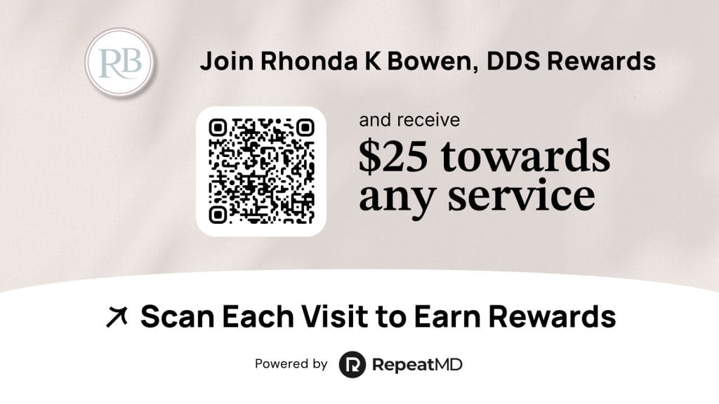 RptMD-Rhonda-K-Bowen-1920x1080 (3) Promotional graphic for Rhonda K Bowen, DDS Rewards program offering $25 towards any service. Includes QR code and text encouraging patients to scan each visit to earn rewards, powered by RepeatMD.